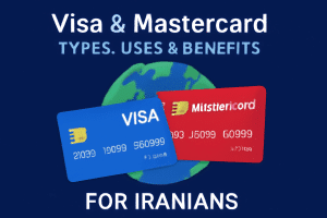 ویزا و مسترکارت برای ایرانیان