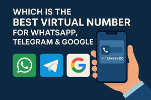 بهترین شماره مجازی برای واتساپ، تلگرام و گوگل